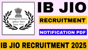 IB Recruitment 2025