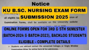 KU B.Sc. Nursing Exam Form Submission 2025