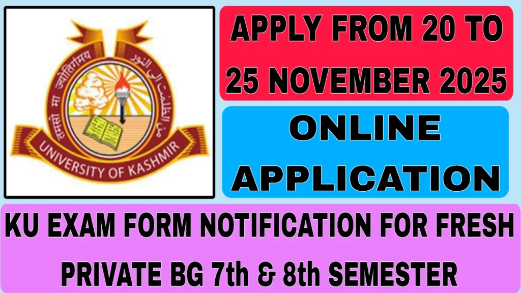 KU Exam Notification Fresh Private BG 7th & 8th Sem